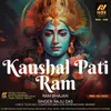 Kaushal Pati Ram